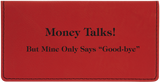 Checkbook Cover - Money Talks
