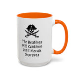 Coffee Mug - "The Beatings Will Continue Until Morale Improves"