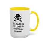 Coffee Mug - "The Beatings Will Continue Until Morale Improves"