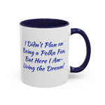 Coffee Mug - "Polka Fan Living the Dream"