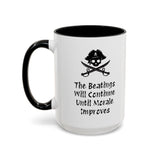 Coffee Mug - "The Beatings Will Continue Until Morale Improves"