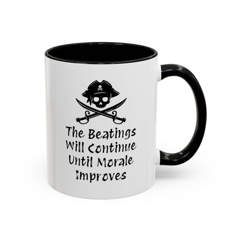 Coffee Mug - "The Beatings Will Continue Until Morale Improves"