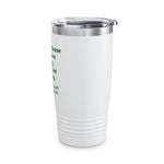 Today is Not Your Day, Ringneck Tumbler, 20oz