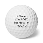 Goofy Golf Balls - "Now I'm FOUND" - 6pcs