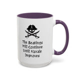 Coffee Mug - "The Beatings Will Continue Until Morale Improves"