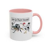 Coffee Mug - "Go ... Yourself"