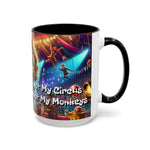 Coffee Mug - "Not My Circus - Not My Monkeys"