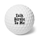 Goofy Golf Balls - "Talk Birdie To Me" - 6pcs