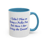 Coffee Mug - "Polka Fan Living the Dream"