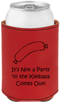 Koozie Beverage Holder - Not a Party