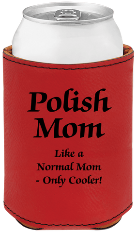 Koozie Beverage Holder - Polish Mom